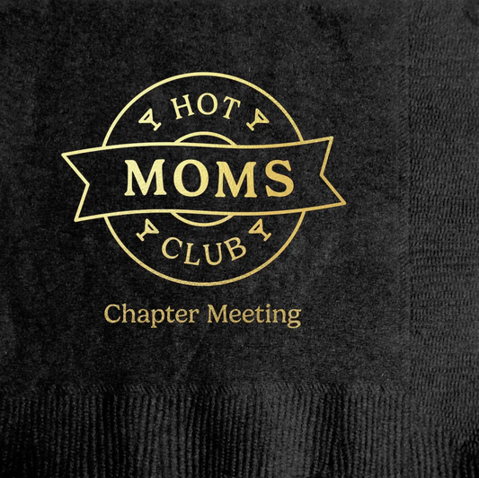 Hot Moms Club Napkins